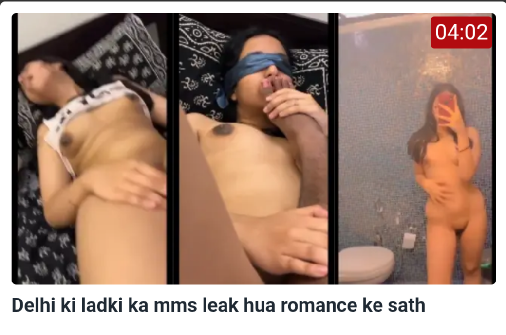 Delhi ki ladki ka mms leak hua romance ke sath Home Mature Delhi ki ladki ka mms leak hua romance ke sath