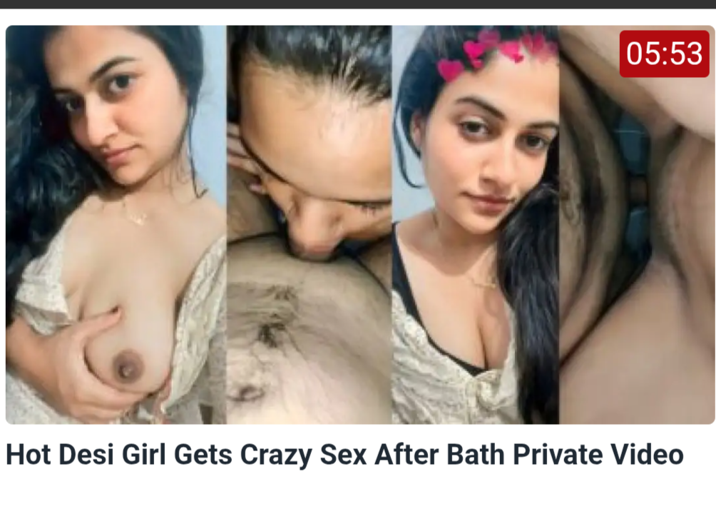 Hot Desi Girl Gets Crazy Sex After Bath Private Video