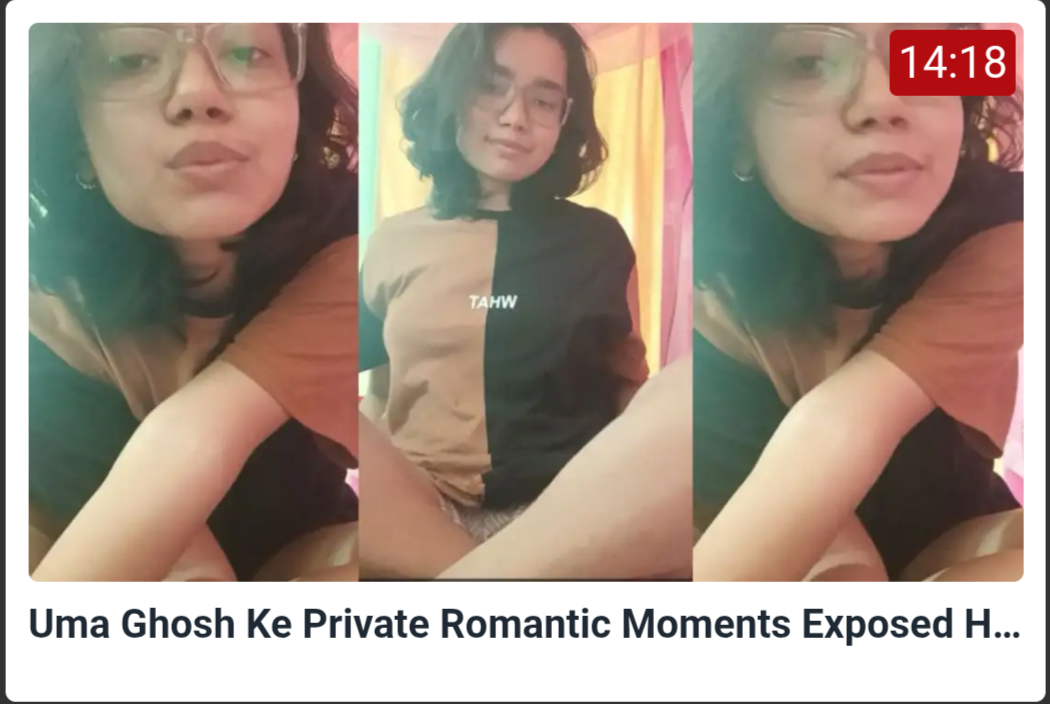 Uma Ghosh Ke Private Romantic Moments Exposed Hot Collection Home Big Ass Uma Ghosh Ke Private Romantic Moments Exposed Hot Collection